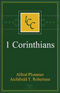 A Critical and Exegetical Commentary on the First Epistles of St. Paul to the Corinthians