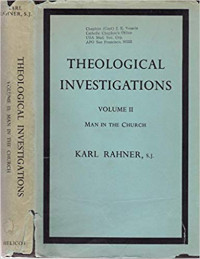 Theological Investigations Volume 2: Man In The Church