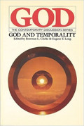 God. The Contemporary Discussion Series: God and Temporality