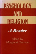 Psychology and Religion: A Reader