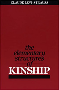 The Elementary Structures of Kinship