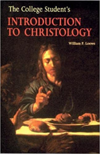 The College Student's: Introduction to Christology