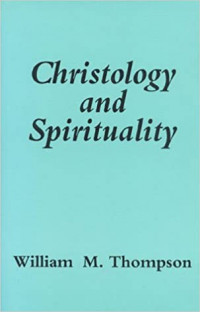 Christology and Spirituality