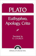 Plato's Euthyphro, Apology, Crito