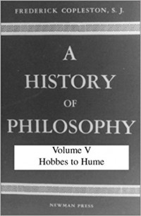 A History Of Philosophy : Volume V Hobbes To Hume