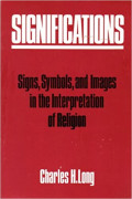 Significations : Signs, Symbols and Images in the Interpretation of Religion