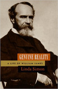 Genuine Reality: A Life of William James