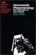 Hermeneutic Phenomenology: The Philosophy Of Paul Ricoeur