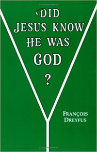 Did Jesus Know He Was God?