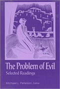 The Problem of Evil : Selected Readings