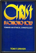 Christ in a Changing World: To ward an Ethical Christology