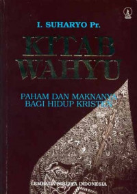 Kitab Wahyu: Paham dan Maknanya Bagi Hidup Kristen