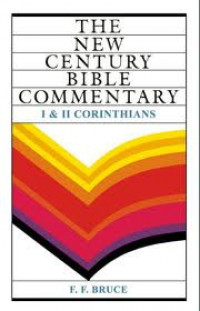 The New Century Bible Commentary I & II Corinthians