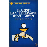 Ekaristi dan Kerjasama Imam-Awam