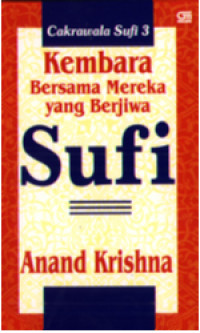 Kembara Bersama Mereka yang Berjiwa Sufi