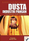 Dusta Industri Pangan: Penelusuran Jejak Monsanto