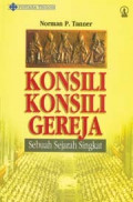 Konsili-konsili Gereja: Sebuah Sejarah Singkat