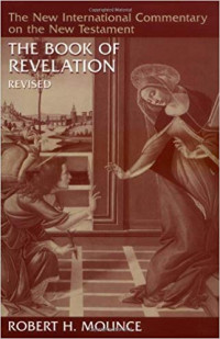 The Book Of Revelation: The New International Commentary On The New Testament