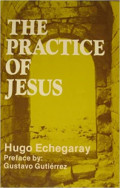 The Practice of Jesus