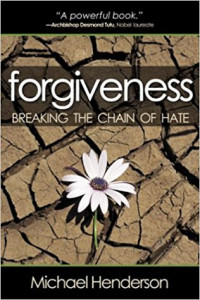 Forgiveness: Breaking The Chain Of Hate