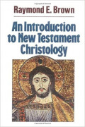 An Introduction to New Testament Christology