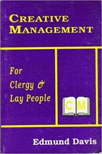 Creative Management for Clergy dan Lay People