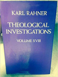 Theological Investigations Volume 18: God And Revelation