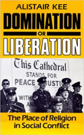 Domination or Liberation: The Place of Religion in Social Conflict