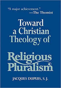 Toward a Christian Theology of Religious Pluralism