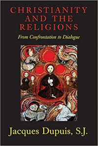 Christianity and the Religion From Cnfrotation to Dialogue