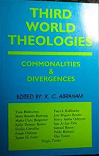 Third World Theologies: Commonalities and Divergences