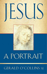 Jesus : A Portrait