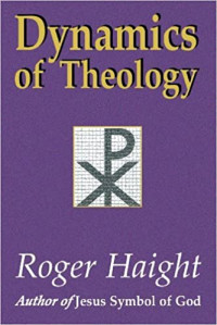 Dynamics of Theology