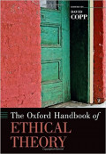 The Oxford Handbook of Ethical Theory