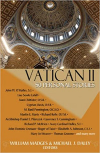 Vatican II : Fifty Personal Stories