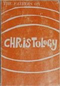 The Fathers on Christology