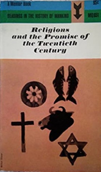 Religions And The Promise Of The Twentieth Century