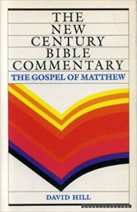 The New Century Bible Commentary: The Gospel of Luke