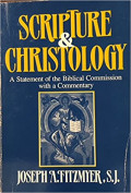 Scripture & Christology: A Statement of the Bible Commission with a Commentary