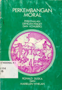 Image of Perkembangan Moral: Perkenalan Dengan Piaget dan Kohlberg