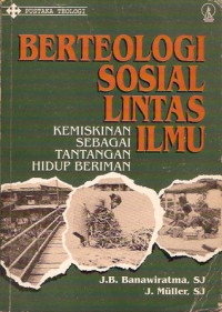 Berteologi Sosial Lintas Ilmu: Kemiskinan Sebagai Tantangan Hidup Beriman