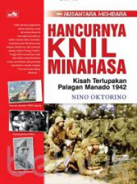 Hancurnya KNIL Minahasa: Kisah Terlupakan Palagan Manado 1942