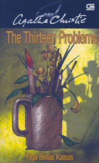 Image of Tiga Belas Kasus = The Thirteen Problems