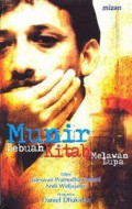 Munir Sebuah Kitab Melawan Lupa