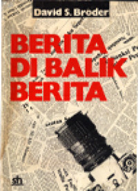 Berita Di Balik Berita: Analisis Mendalam Di Balik Layar Bagaimana Jadinya Laporan Jurnalistik