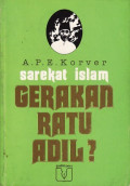 Sarekat Islam: Gerakan Ratu Adil?