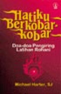 Hatiku Berkobar-kobar: Doa-doa Pengiring Latihan Rohani