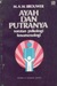Image of Ayah Dan PutraNya: Sorotan Psikologi Fenomenologi