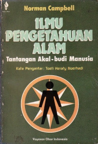 Ilmu Pengetahuan Alam: Tantangan Akal-budi Manusia