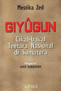 Giyugun: Cikal-Bakal Tentara Nasional Di Sumatera